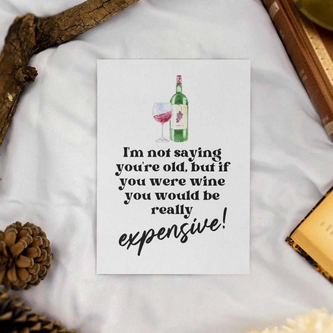 Printable Fine Wine Birthday Card | Funny Birthday Card | Digital ...