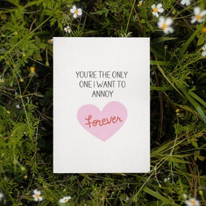 Carte imprimable Vous êtes le seul que je veux ennuyer Téléchargement instantané Carte sale drôle en téléchargement numérique Carte de la Saint-Valentin Carte d'anniversaire