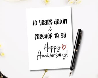 Printable 10 Years Down Forever To Go Card | Happy Anniversary Card | Digital Download | 10th Wedding Anniversary | Anniversary Card Him Her