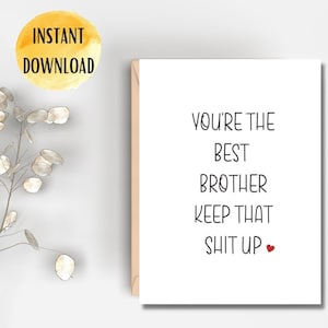 Afdrukbare je bent de beste broer-kaart | Direct downloaden | Grappige broer of zus kaart | Digitale download | Verjaardagskaart | Verjaardagskaart voor hem