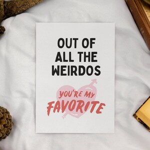 Carte Weirdo préférée imprimable | Téléchargement instantané | Carte d'anniversaire | Carte pour elle | Carte de Saint Valentin drôle pour lui | Carte d'anniversaire