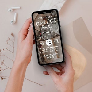 May include: A smartphone screen displaying a book club party invitation with a date of 12th March at 4 PM. The invitation is hosted by Sandy Martinez at the Martinez Residence, 123 Main Street, Charlotte, NC 11111. RSVP to Sandy at m.m.m.
