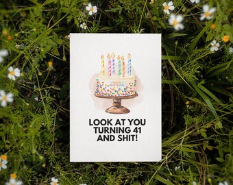 Printable 41st Birthday Card | Instant Download | Funny Birthday Card | Birthday Card For Her | Birthday Card For Him | Sarcastic Birthday