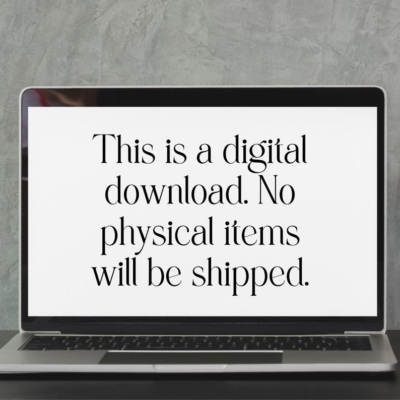 May include: A laptop computer screen displaying the text "This is a digital download. No physical items will be shipped."