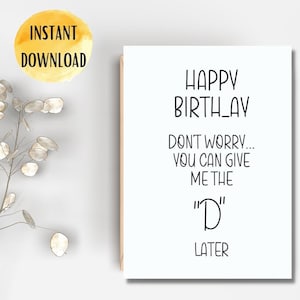 Printable Birthday Card Funny Adult Humor Birthday Card Instant Download Digital Download Sarcastic Birthday Card Sex Birthday For Him