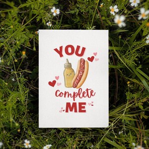 Afdrukbare You Complete Me-kaart | Hotdog-mosterdkaart | Grappige verjaardagskaart | Grappige verjaardagskaart | Kaart voor haar hem Woordspeling Valentines Card