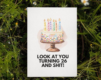 Printable 26th Birthday Card | Instant Download | Funny Birthday Card | Birthday Card For Her | Birthday Card For Him | Sarcastic Birthday