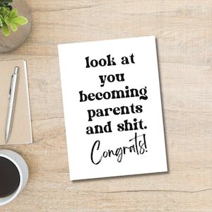 Printable Look At You Beending Eltern und Scheiße Karte | Sofort Download | Neue Eltern Karte | Baby Karte | Karte Für Sie Ihn | Neue Elternkarte