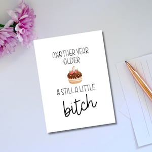 Printable Birthday Card Funny Another Year Older Birthday Card Instant Download Digital Download Sarcastic Birthday Card Funny Birthday