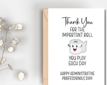 Printable Administrative Professionals Day Card | Instant Download | Funny Co-worker Card | Thank You For The Important Role