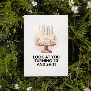 Druckbare Karte zum 23 Geburtstag | Sofort Download | Lustige Geburtstagskarte | Geburtstagskarte für Sie | Geburtstagskarte Für Ihn | Sarkastischer Geburtstag