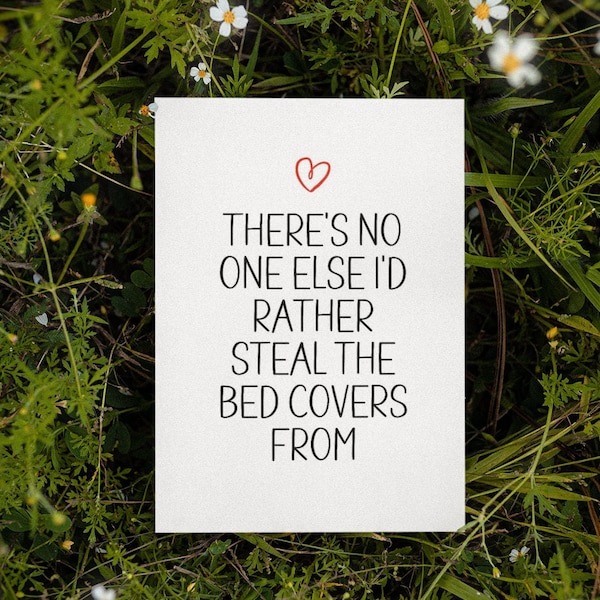 Steal Bedcovers Card Instant Download Funny Dirty Card Digital Download Valentines Card Anniversary Birthday Card Card For Husband Wife