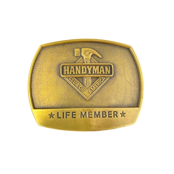 Vintage 1996 Handyman Club of America Life Member Brass Belt Buckle