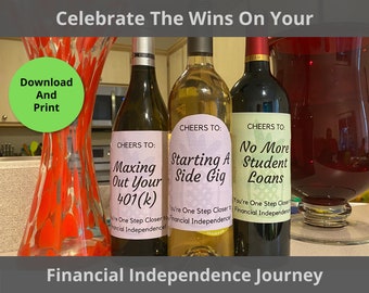 Celebrate Your Financial Independence Wins | Wine Labels | Printable