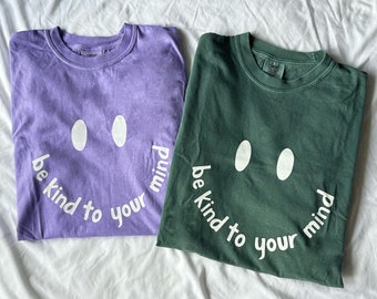 Be Kind to Your Mind -Blue Spruce/Violet Comfort Colors Shirt, Mental Health Shirt, Mental Health Awareness, Positivity Shirt, Mental Health