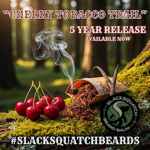 SlackSquatch &quot;Cherry Tobacco Trail&quot; Beard Butter
