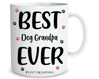 Dog Grandpa Mug Gift Fur Baby Present from Pooch Grandpuppy Grandpup Granddog