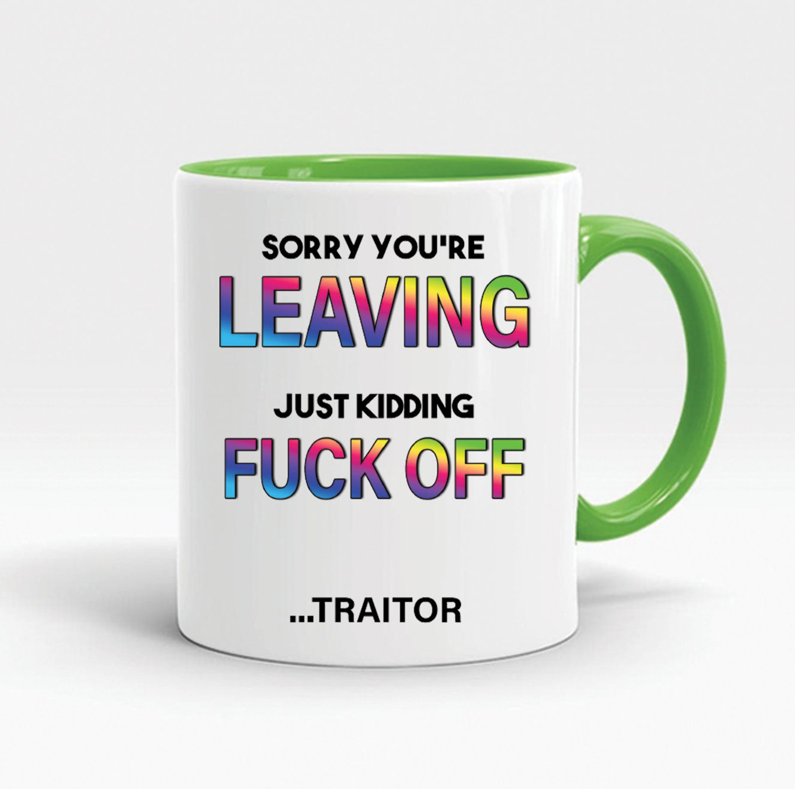 Funny Leaving Gift Coffee Mug New Job Present Sorry You're Etsy
