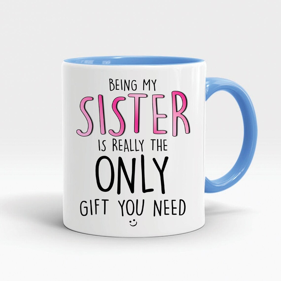 Funny gift for sister coffee mugs being my sister is really Etsy