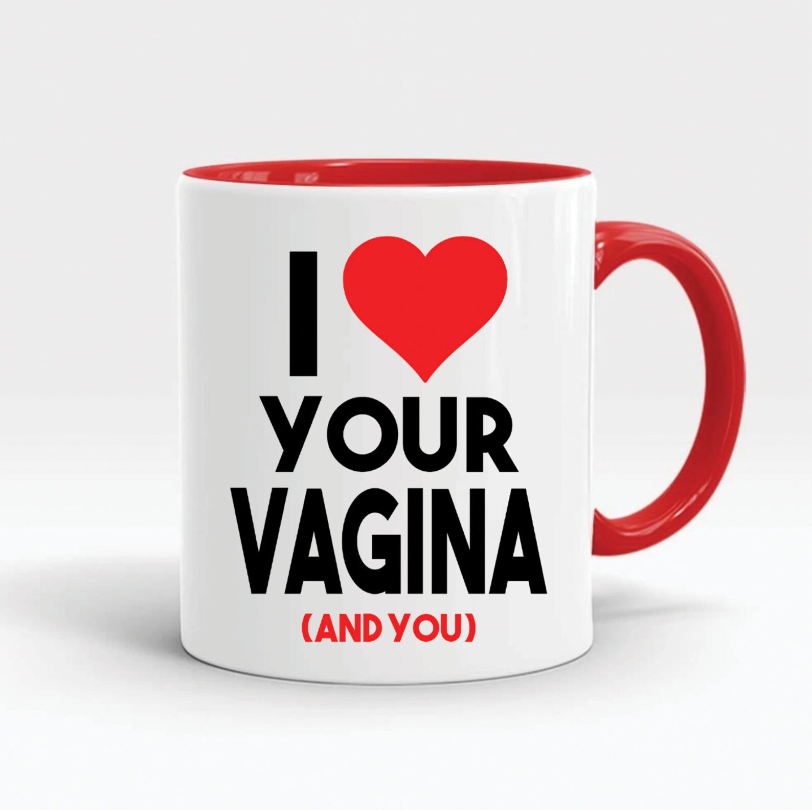 Funny Coffee Mugs Tea Cup I Love Your Vagina And You Etsy