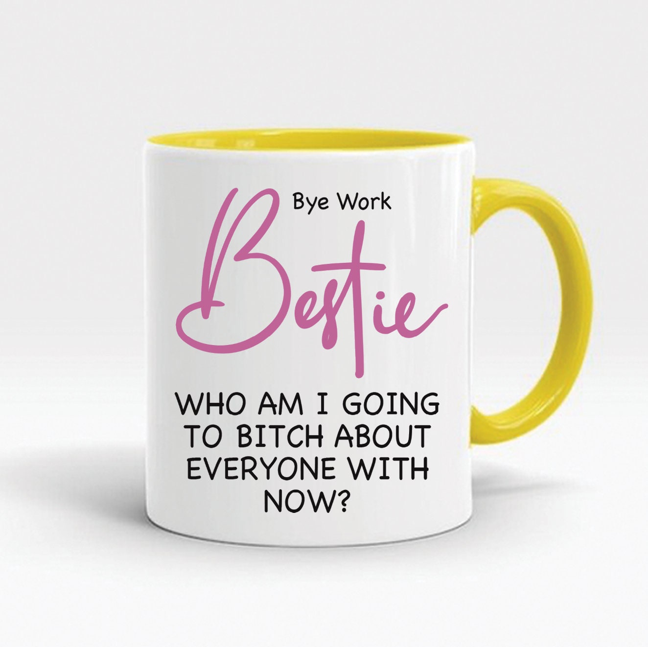 Funny Leaving Gift Novelty Mug New Job Present Bye Work Bestie Etsy