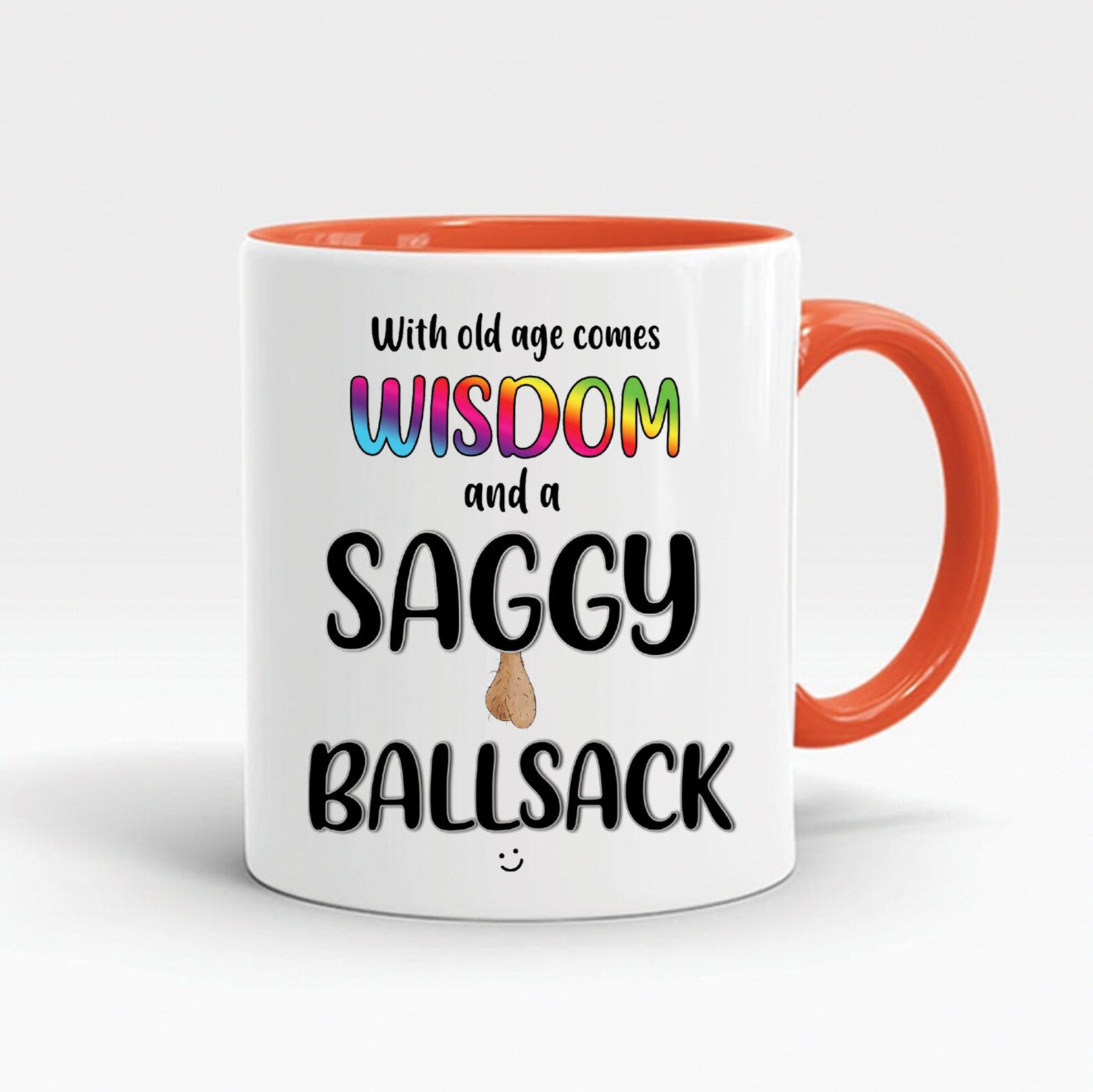 Funny rude birthday coffee mugs old age wisdom saggy ballsack Etsy