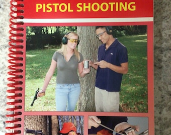 Basics of Pistol Shooting