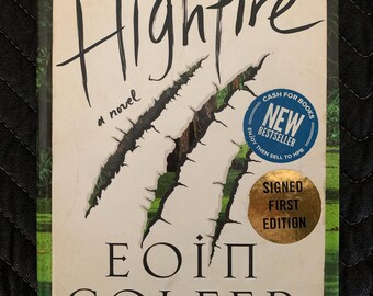 Highfire by Eoin Colfer - SIGNED - First Edition