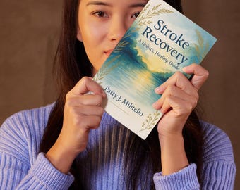 Stroke Recovery Guide: Holistic Healing Workbook (Digital Download)