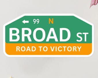 Philadelphia Football Sticker: Broad Street Sign, Eagles Fan Gift