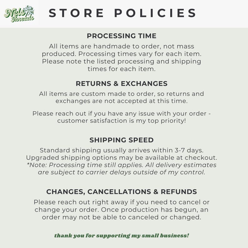 Puede incluir: Un fondo verde claro muestra las pol&iacute;ticas de la tienda. El texto incluye informaci&oacute;n sobre el tiempo de procesamiento, devoluciones y cambios, la velocidad de env&iacute;o y cambios, cancelaciones y reembolsos. Tambi&eacute;n incluye un mensaje de agradecimiento.