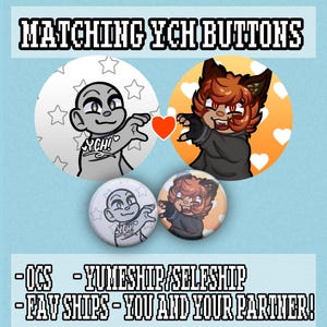Custom Matching 2.25&quot; Pinback Buttons - OCs, Partners, Yumeships/FO&#39;s, and more!
