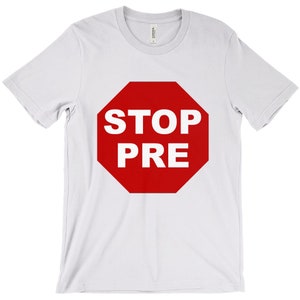 Stop Pre Ryan Crouser Hike Track Prefontaine 1972 70s Unisex T-Shirt