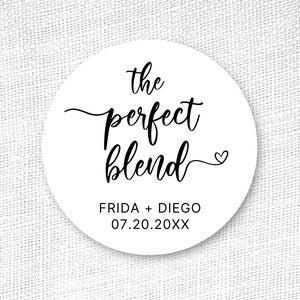 Perfect Blend sticker, K-cup sticker, Coffee Sticker, The Perfect Blend Label, Coffee Favor,  The perfect blend favor sticker