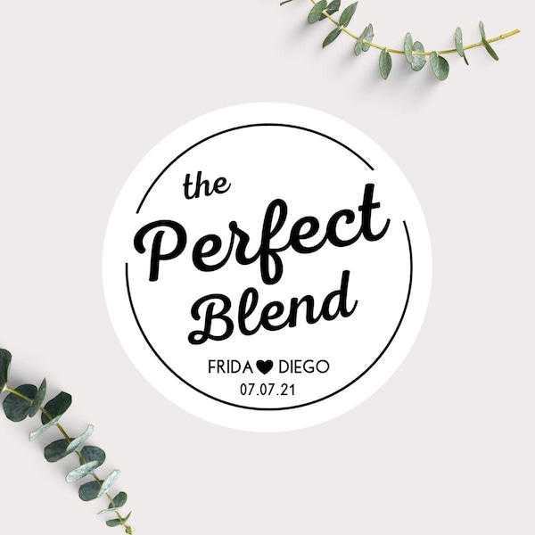 Perfect Blend Sticker, Wedding Coffee Label, The Perfect Blend Labels, Coffee Favor, Bridal Shower, Wedding Favor Stickers, Engagement Favor