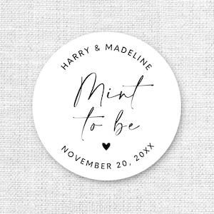 Mint to be, Mint to be sticker, Wedding Sticker, Personalized wedding sticker, Favor  Sticker, Celebration Sticker, Mint to be label