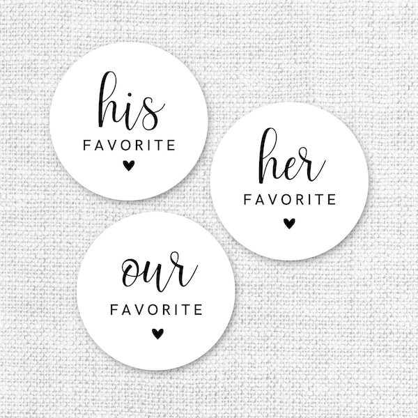 His Favorite Sticker, Her Favorite Sticker, His Favorite Labels, Her Favorite Label, Our Favorite, His Her favorite, Wedding Sticker,