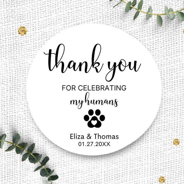 Wedding Sticker, Thank you wedding sticker, My humans are getting married, Engagement Sticker, Doggie Bag Sticker, Celebration Sticker