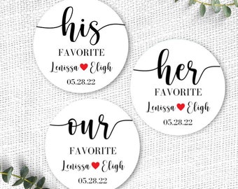His Favorite Sticker, Her Favorite Sticker, His Her Favorite Labels, His Her Favor Sticker, His Her Wedding Favor Stickers, Engagement Favor