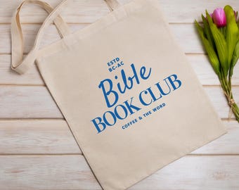 Bible Book Club Tote, Bible Study Tote Bag, Canvas Tote Bag