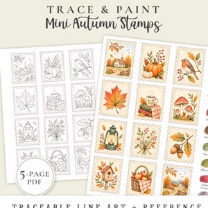 May include: A 5-page PDF titled Trace & Paint Mini Autumn Stamps featuring sheets of printable postage stamp designs. The collection includes black and white line art and full-color reference illustrations of pumpkins, birds, and leaves.