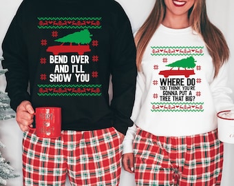 Bend Over and I&#39;ll Show You Christmas Couple Matching Sweatshirt Christmas Vacation Sweater Griswold Family Sweater Holiday Couples Shirt