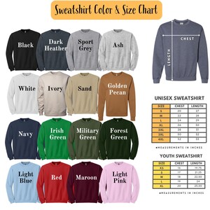 The image is a color and size chart for various types of sweatshirts, including different colors and sizes. It includes a variety of sweatshirts in different colors and sizes, along with measurements and descriptions for each type of sweatshirt.