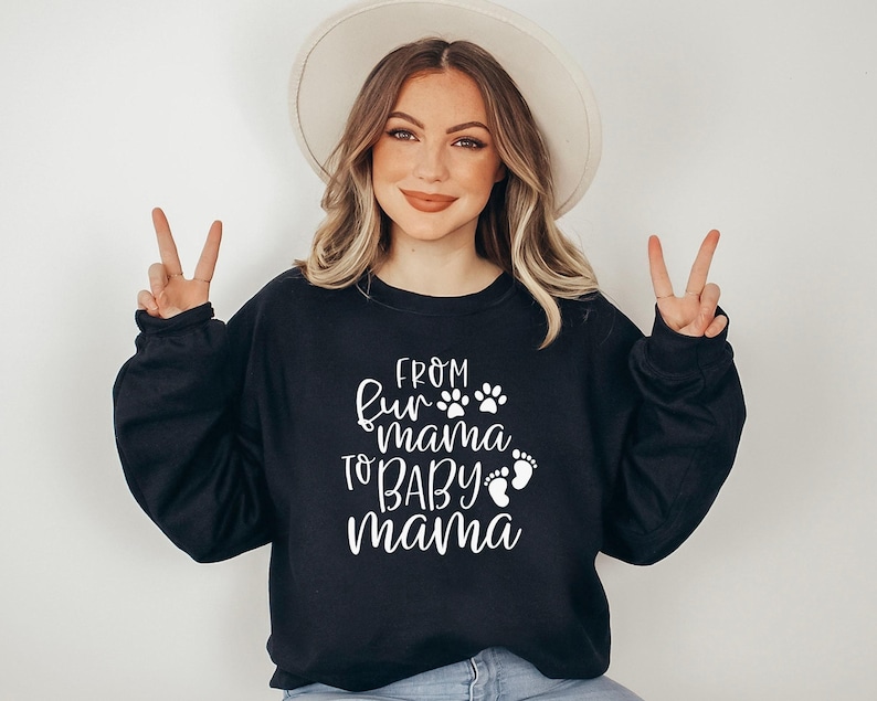 From Fur Mama To Baby Mama Sweatshirt Pregnant Sweatshirt Gift for Expecting Mom New Mom Sweater Pregnancy Reveal Shirt Baby Announcement image 6