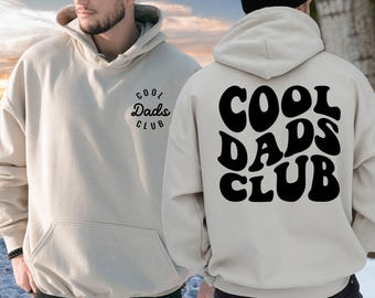 Cool Dads Club Hoodie, Cool Dads Sweatshirt, Pregnancy Announcement for Dad Sweatshirt Dad Hoodie Funny Dad Birthday Gift Father's Day Gifts