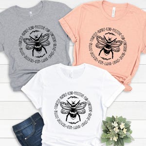 Bee Something Shirt, Be Kind, Stay Positive, Fun, Confident, Happy, Wild, Joyful Tshirt, Happiness Matter Tee, Women Tshirt, Cute Shirt
