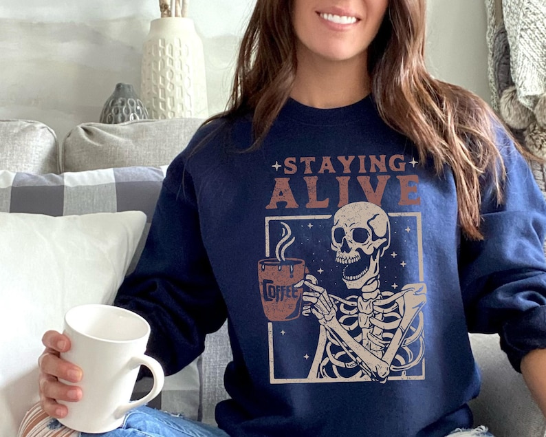 Staying Alive Coffee Sweatshirt, Funny Skeleton Sweatshirt, Halloween Retro Sweater for Women, Coffee Lover Hoodie 画像 7