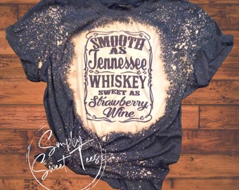 Bleached Tshirt | Tennessee Whiskey | Strawberry Wine | Bleached | Vintage | Distressed | Tennessee
