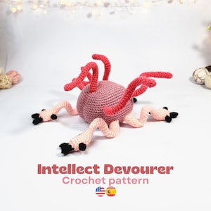 Intellect devourer crochet pattern. PDF Plushie Amigurumi Pattern in English & Español