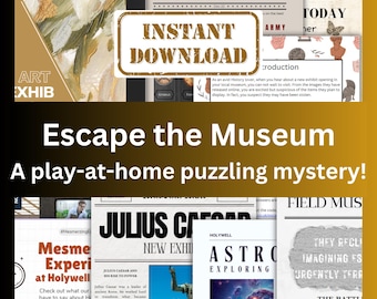 Escape Room Game - Escape the Museum - Printable Instant Download - Play-at-home puzzling mystery!